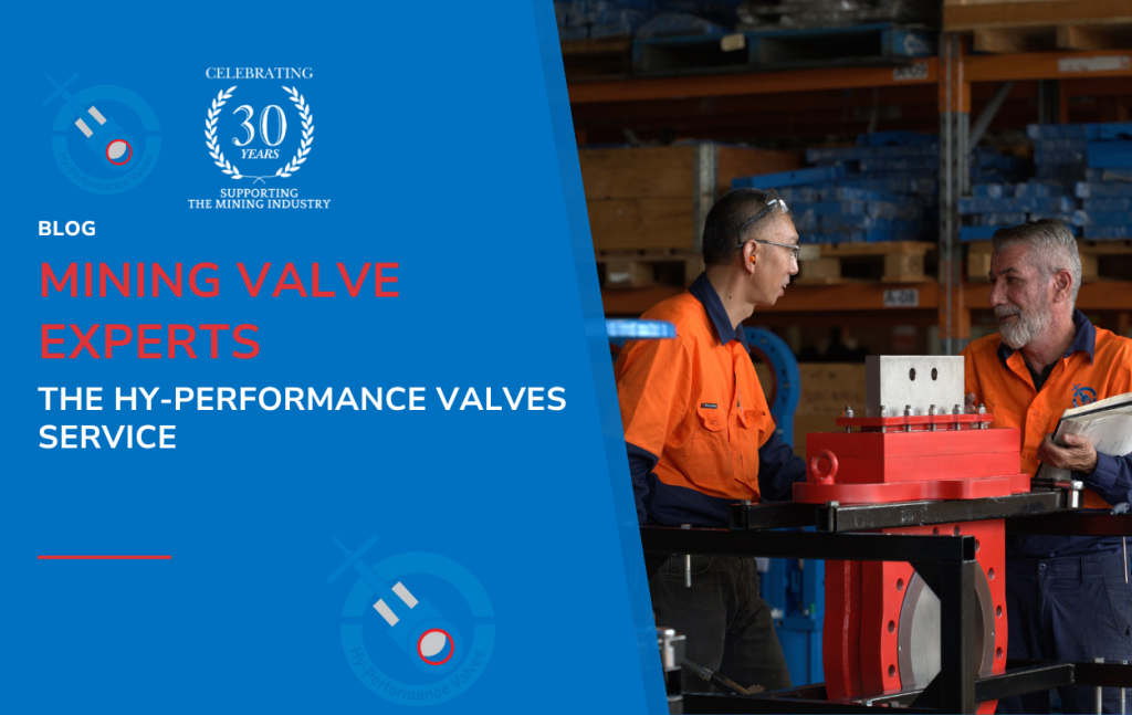 Mining valve experts blog header - Hy-Performance Valves